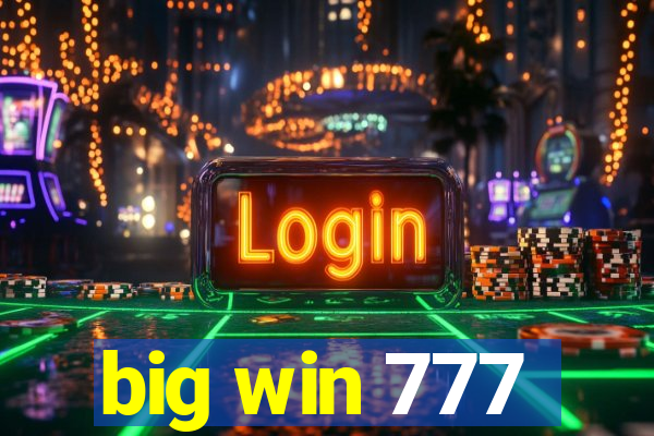 big win 777