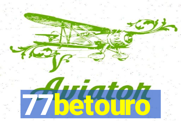 77betouro