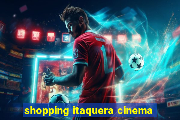 shopping itaquera cinema