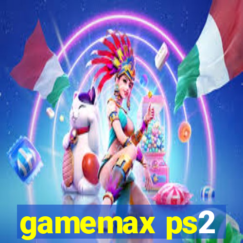 gamemax ps2