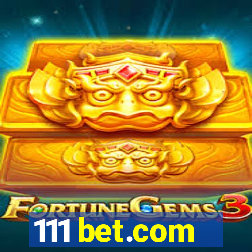 111 bet.com