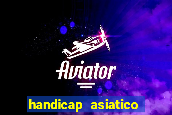 handicap asiatico 0.0 -0.5 bet365