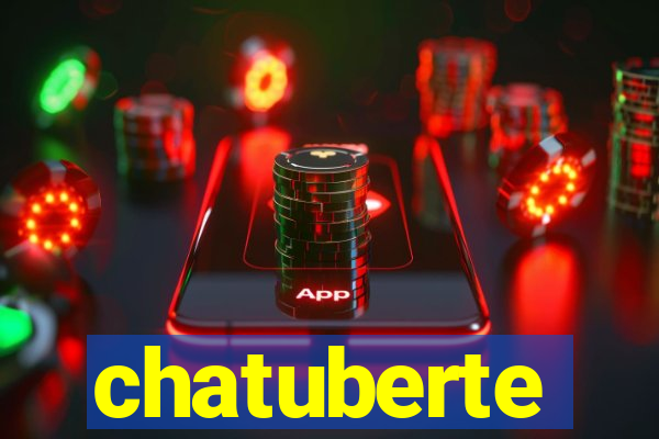 chatuberte