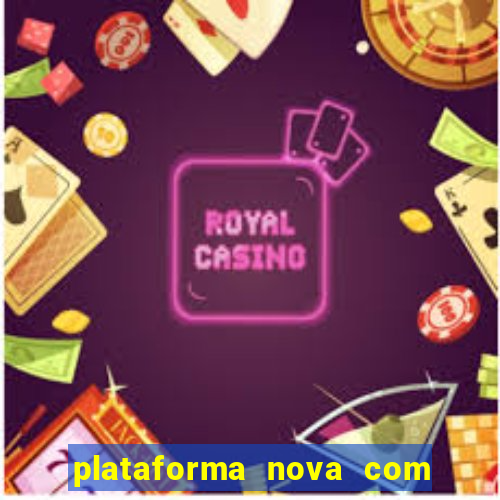 plataforma nova com bonus no cadastro