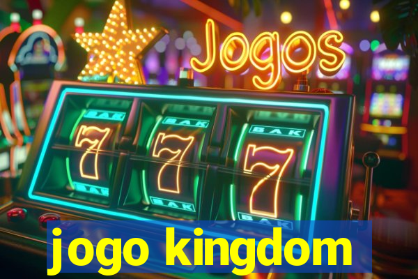 jogo kingdom