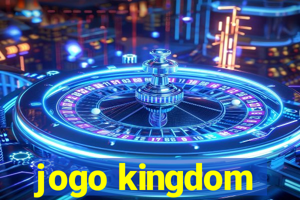 jogo kingdom