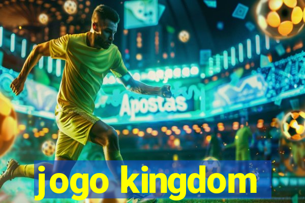 jogo kingdom