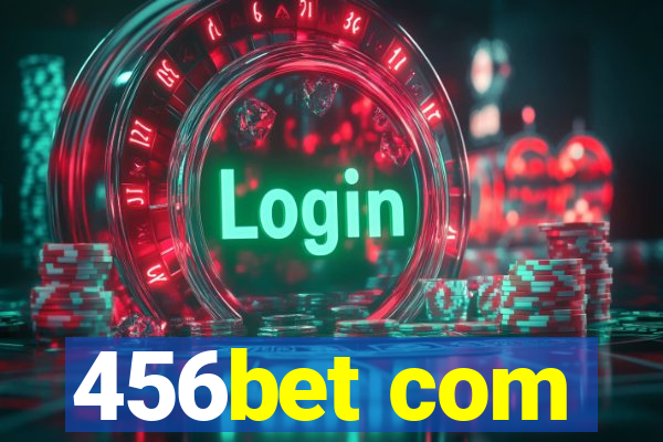 456bet com