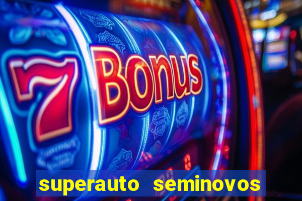 superauto seminovos porto alegre