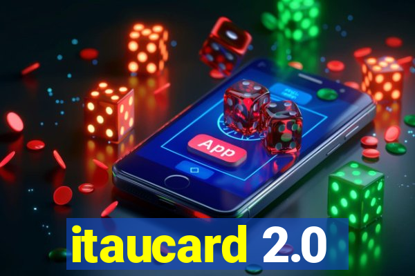 itaucard 2.0