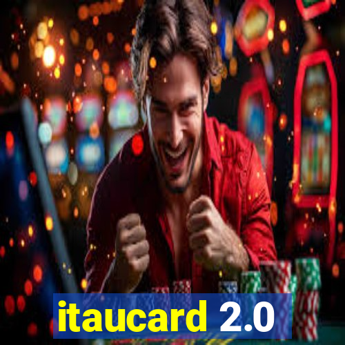 itaucard 2.0