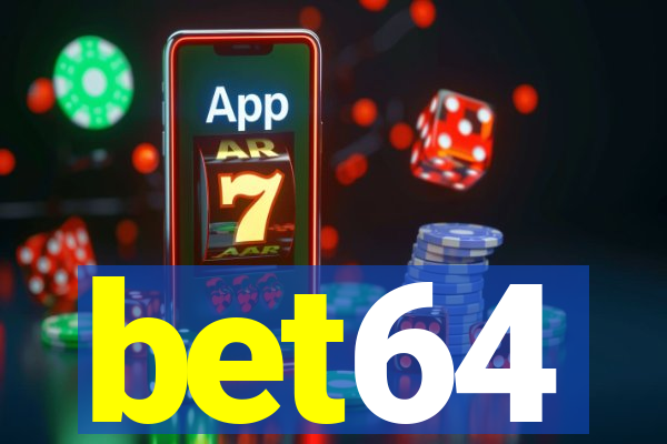 bet64