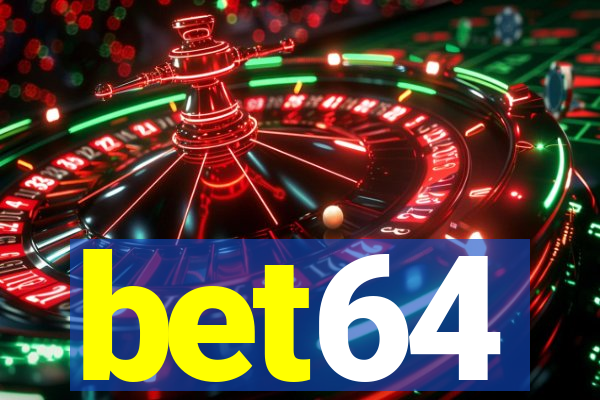 bet64