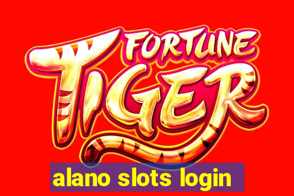 alano slots login