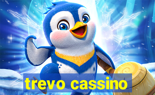 trevo cassino