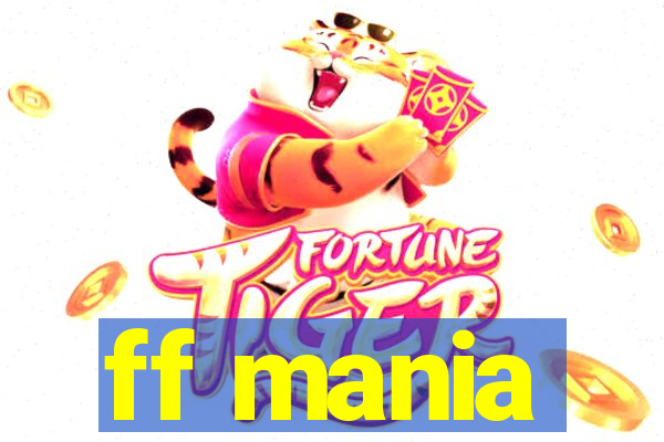 ff mania