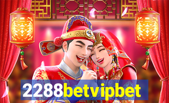 2288betvipbet