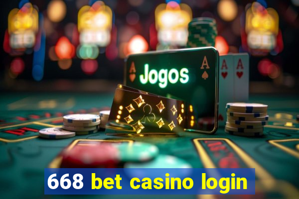 668 bet casino login