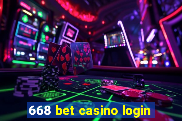 668 bet casino login