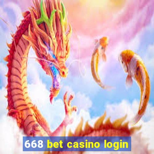 668 bet casino login