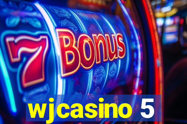 wjcasino 5