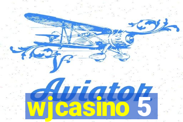 wjcasino 5