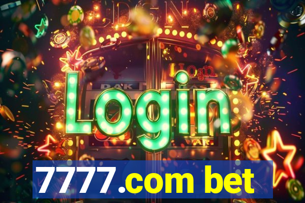 7777.com bet