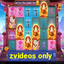 zvideos only