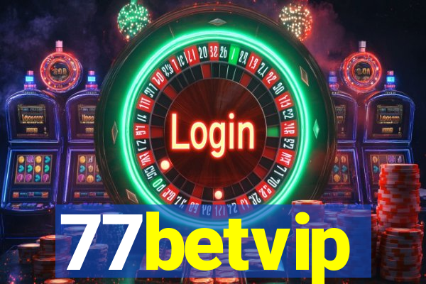 77betvip