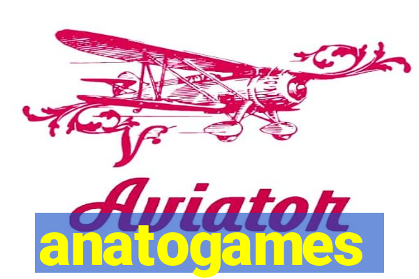 anatogames