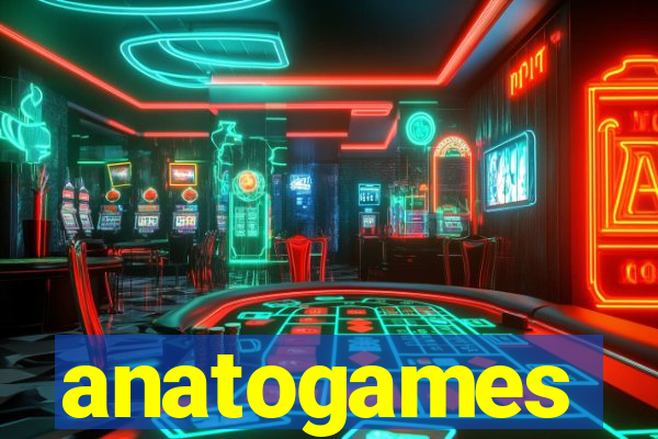 anatogames