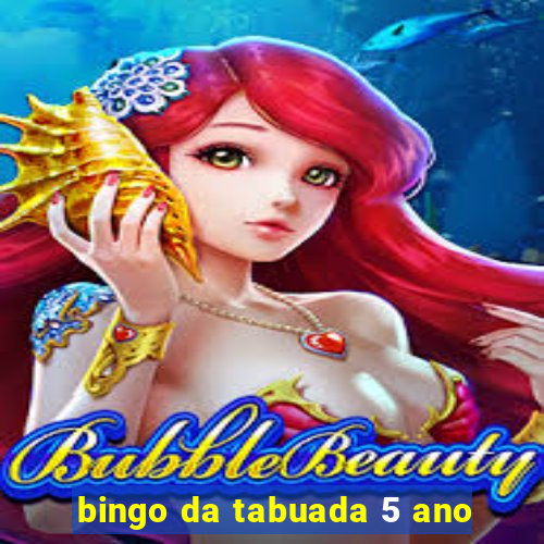 bingo da tabuada 5 ano