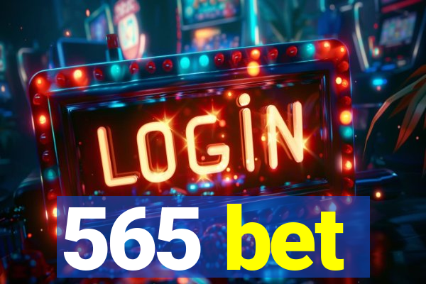 565 bet