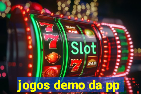 jogos demo da pp