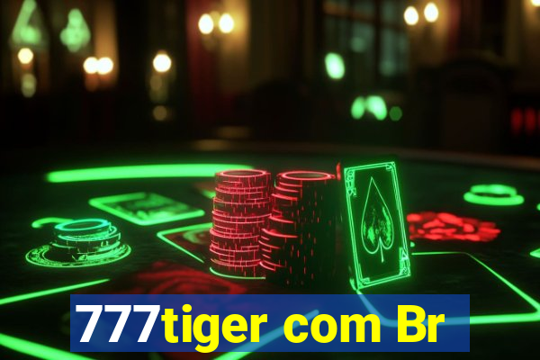 777tiger com Br