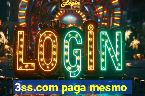 3ss.com paga mesmo