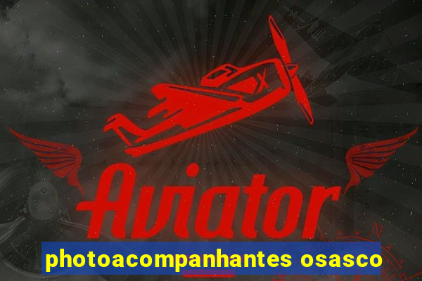 photoacompanhantes osasco