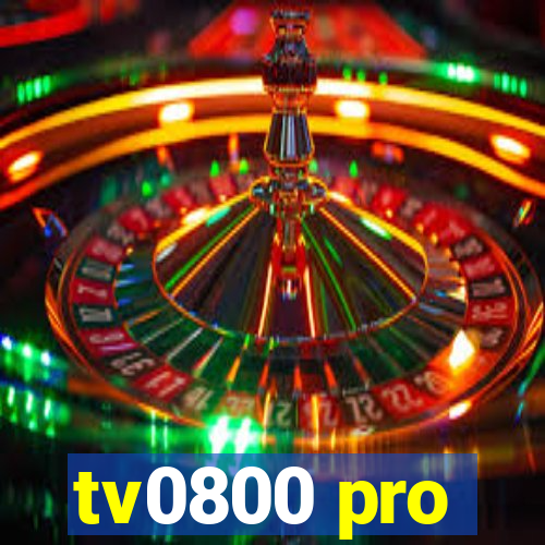 tv0800 pro