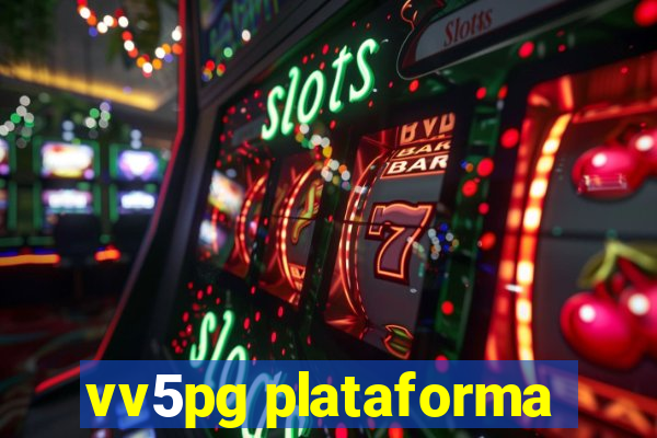 vv5pg plataforma