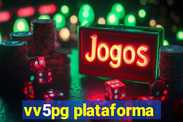 vv5pg plataforma