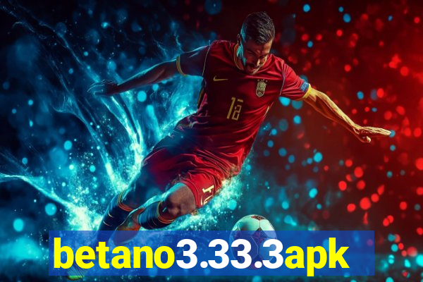 betano3.33.3apk