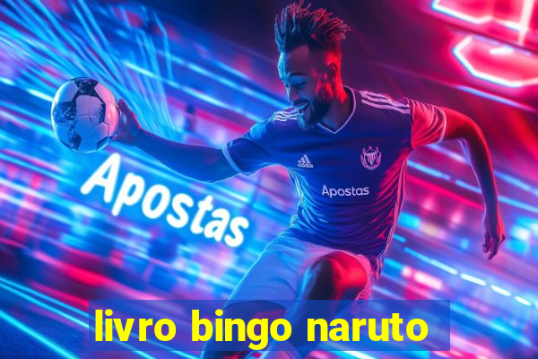 livro bingo naruto