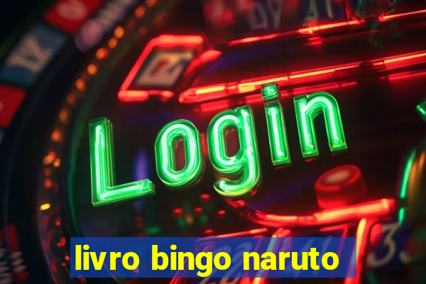 livro bingo naruto