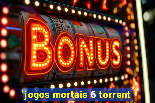 jogos mortais 6 torrent