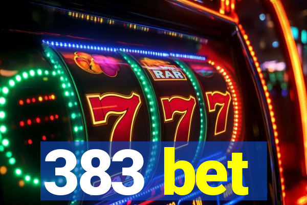 383 bet