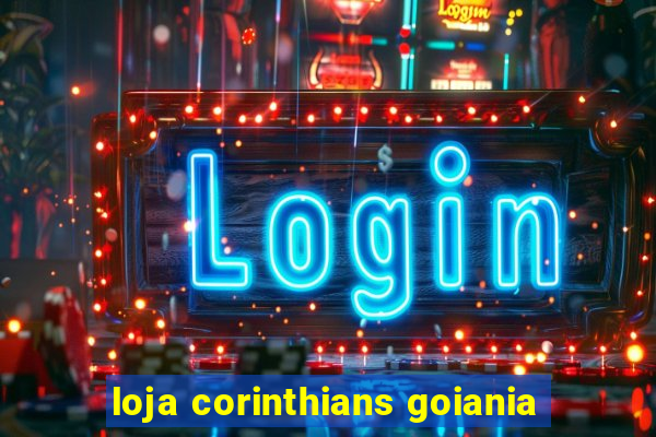 loja corinthians goiania