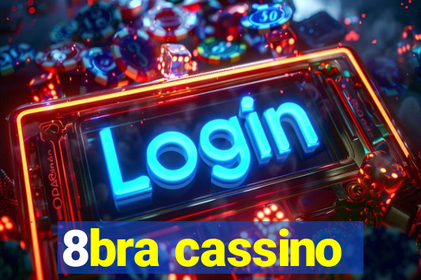 8bra cassino