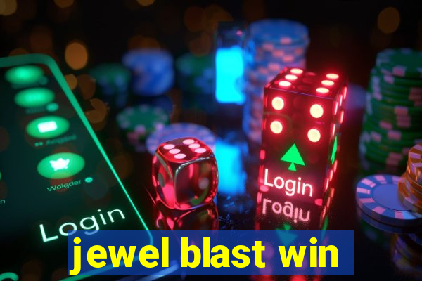 jewel blast win