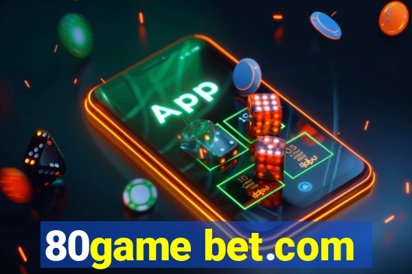 80game bet.com