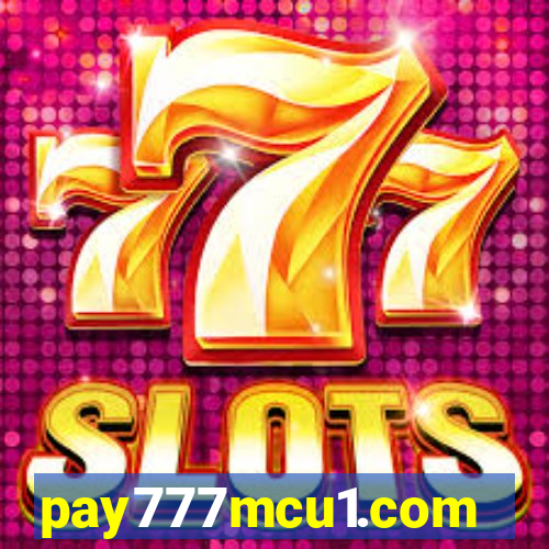 pay777mcu1.com